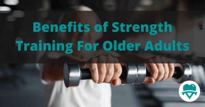 Benefits Of Strength Training For Older Adults